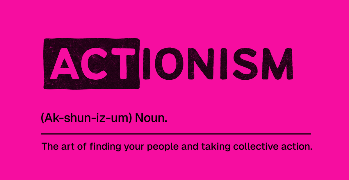 The ACTionism Manifesto